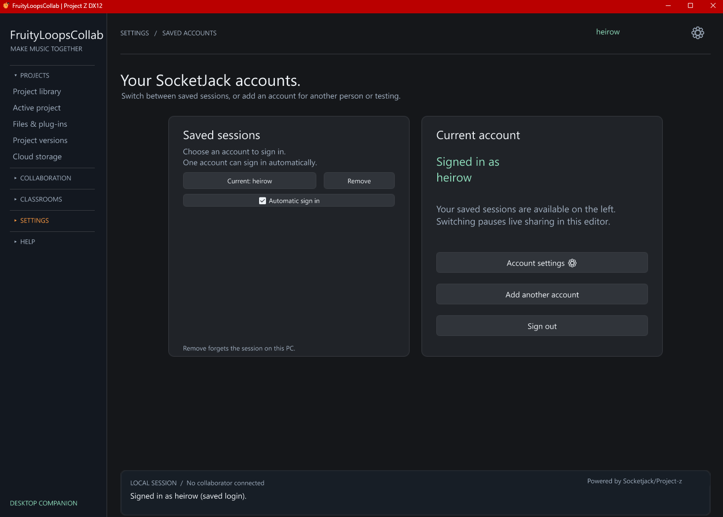 Switch between saved accounts. Keep SocketJack sessions together and choose an account for automatic sign-in. Actual desktop app screenshot.